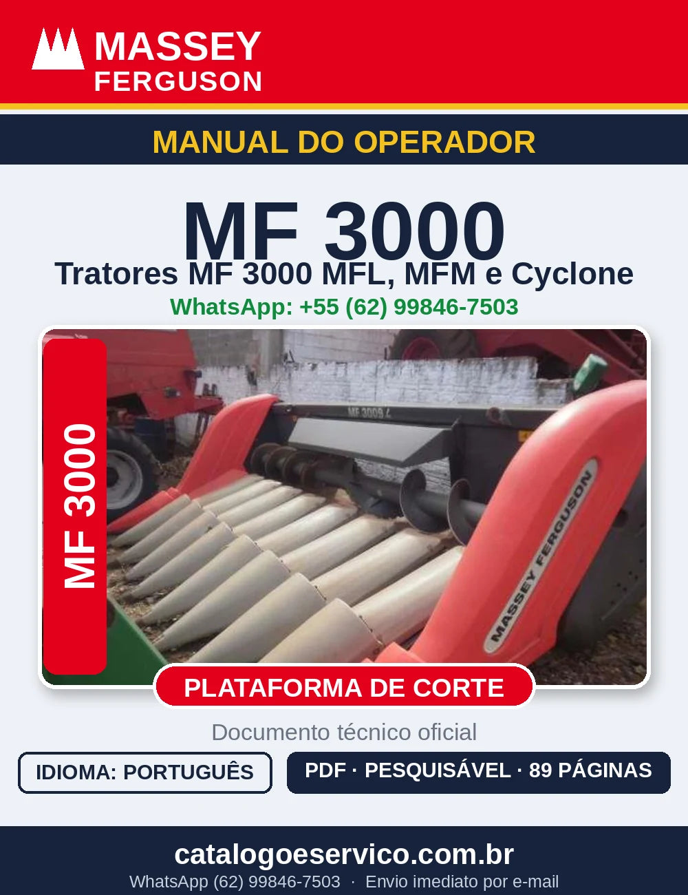 MANUAL DO OPERADOR MASSEY FERGUSON - MF3000 MFL MFM MF CYCLONE