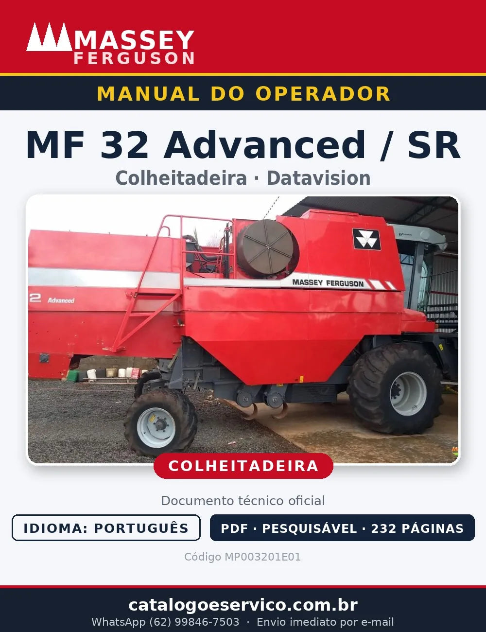 Manual do Operador — Colheitadeira Massey Ferguson MF 32 Advanced / MF 32 SR (Datavision)
