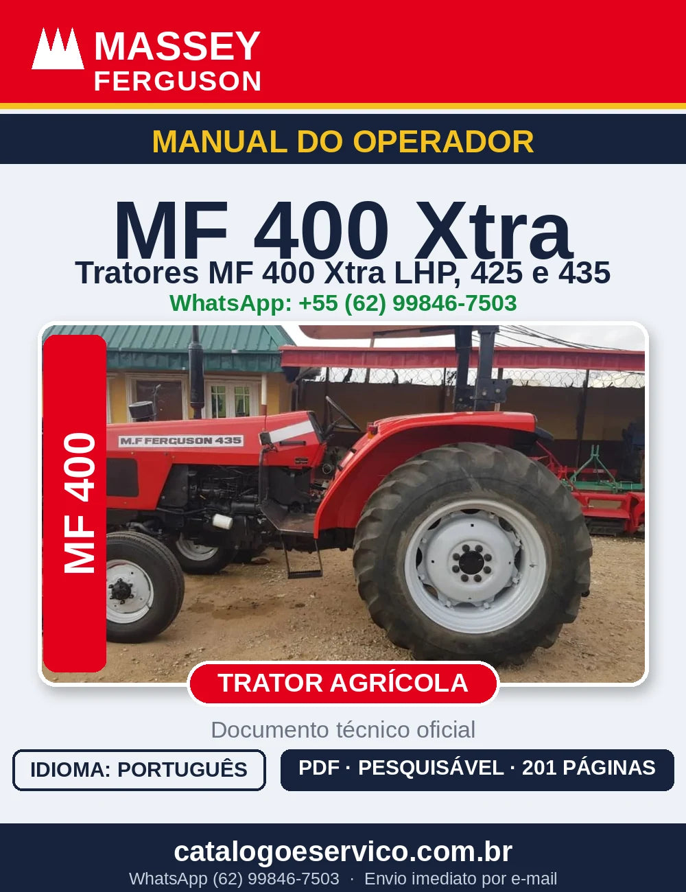 MANUAL DO OPERADOR MASSEY FERGUSON - MF400XTRA LHP, 425, 435