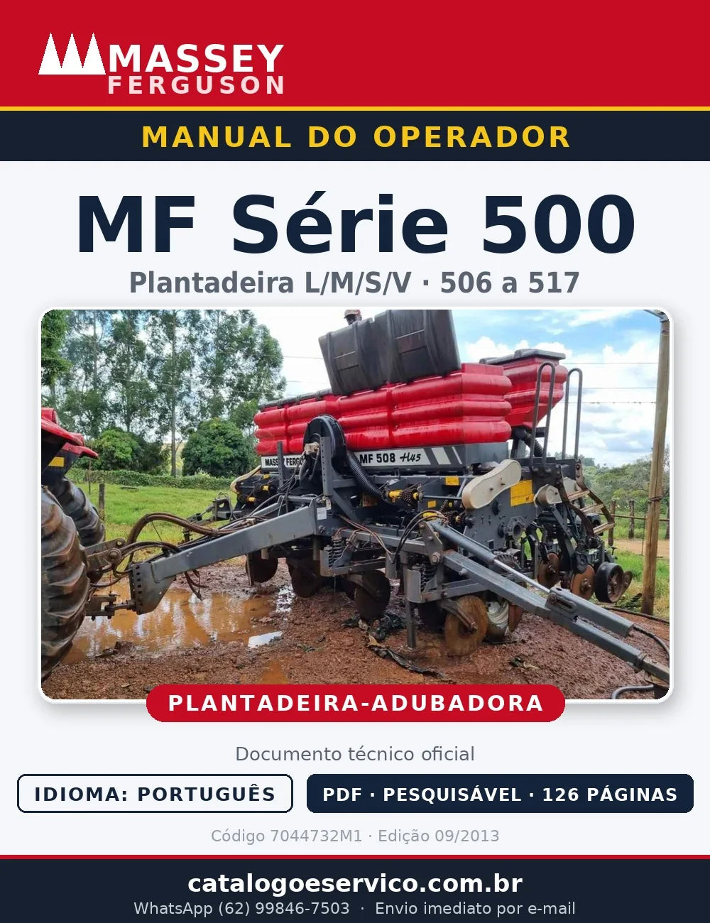 Manual do Operador — Plantadeira-Adubadora Massey Ferguson Série MF 500 (Versões L/M/S/V · Modelos 506 a 517)