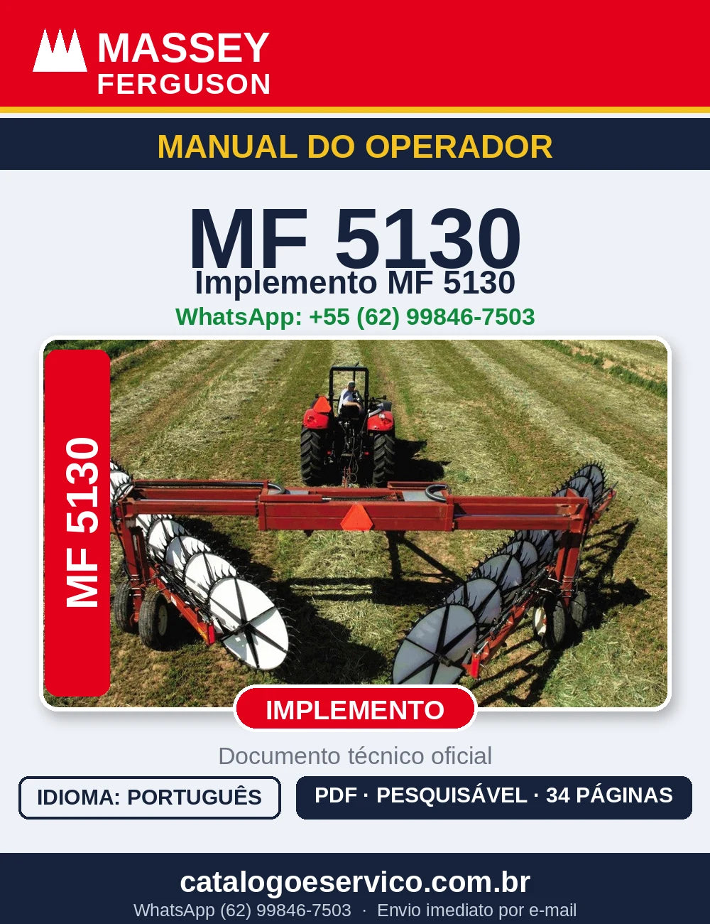 MANUAL DO OPERADOR MASSEY FERGUSON - MF5130 - IMPLEMENTO