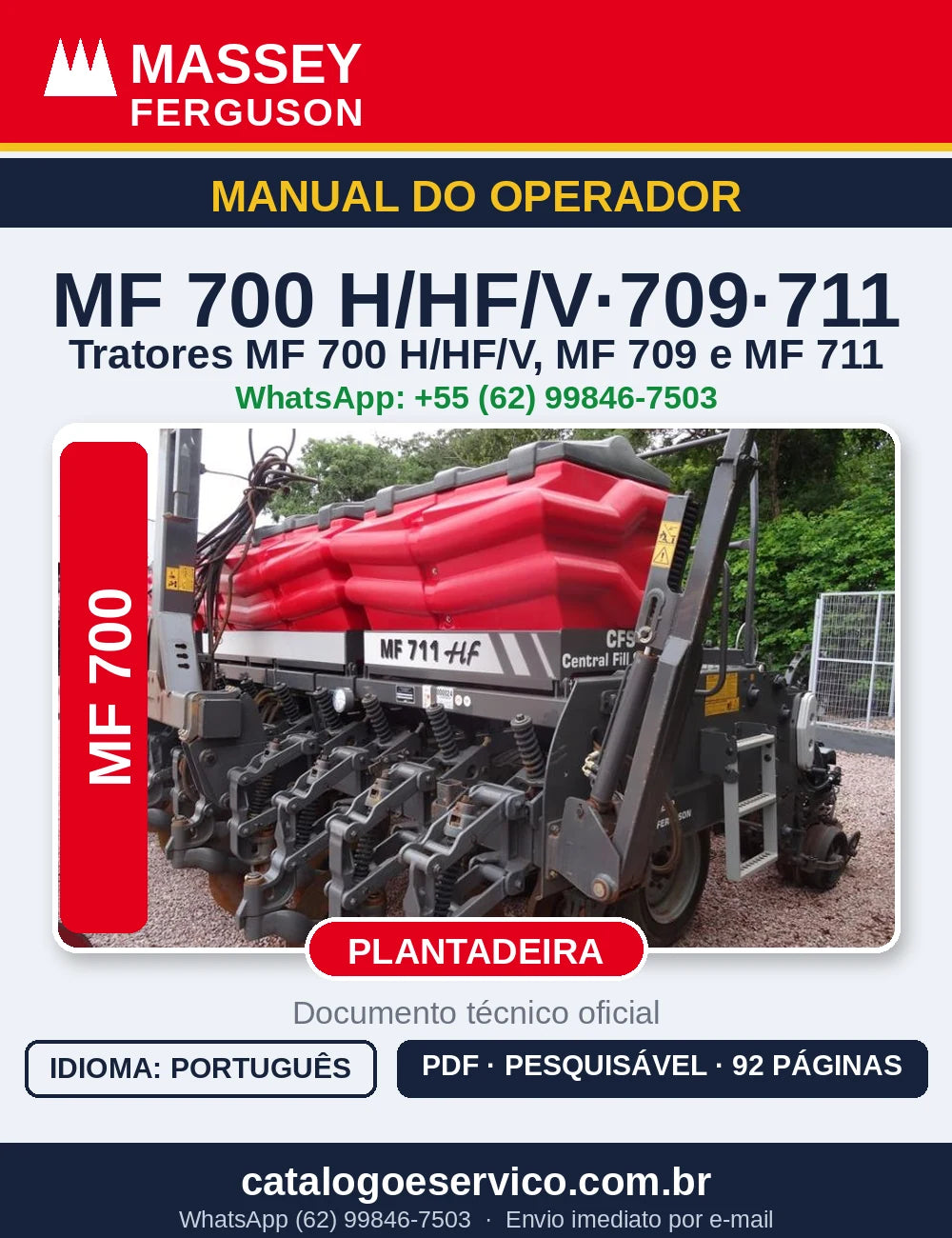 MANUAL DO OPERADOR MASSEY FERGUSON - MF700 H/HF/V, 709, 711