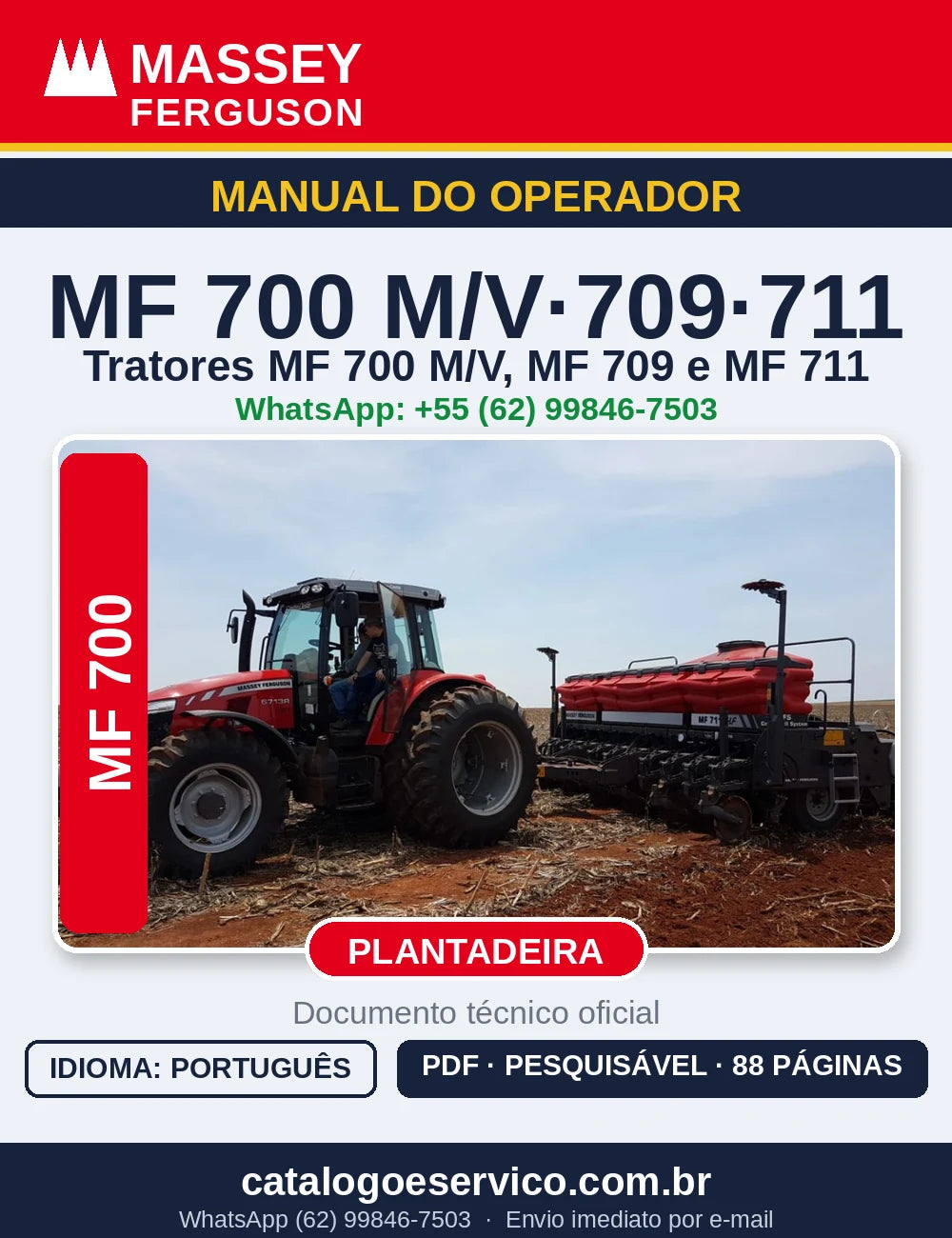 MANUAL DO OPERADOR MASSEY FERGUSON - MF700 M / V, 709, 711