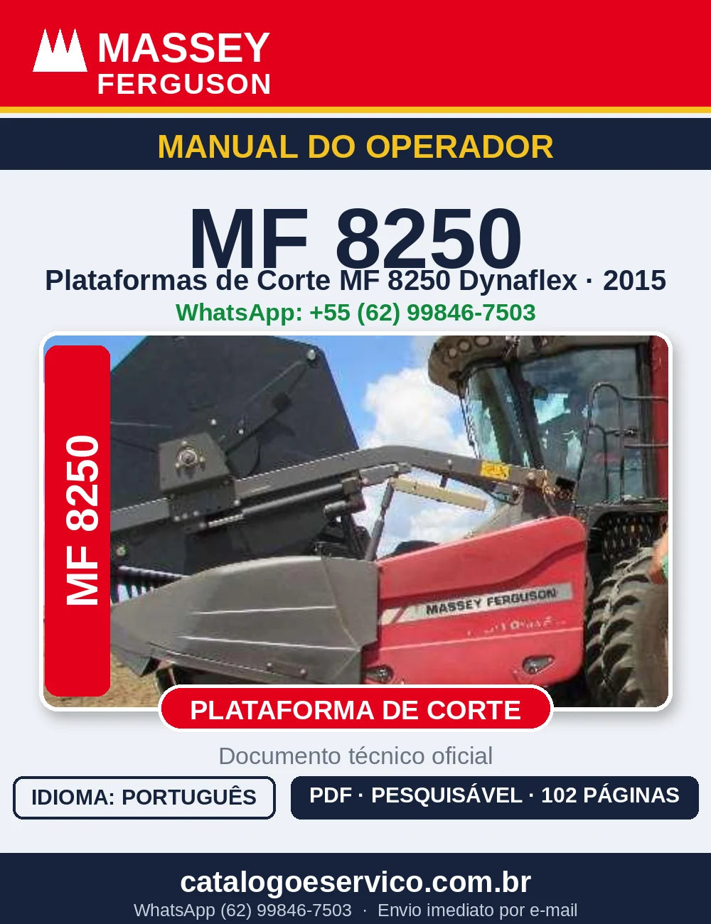 MANUAL DO OPERADOR MASSEY FERGUSON - MF8250 DYNAFLEX - 2015