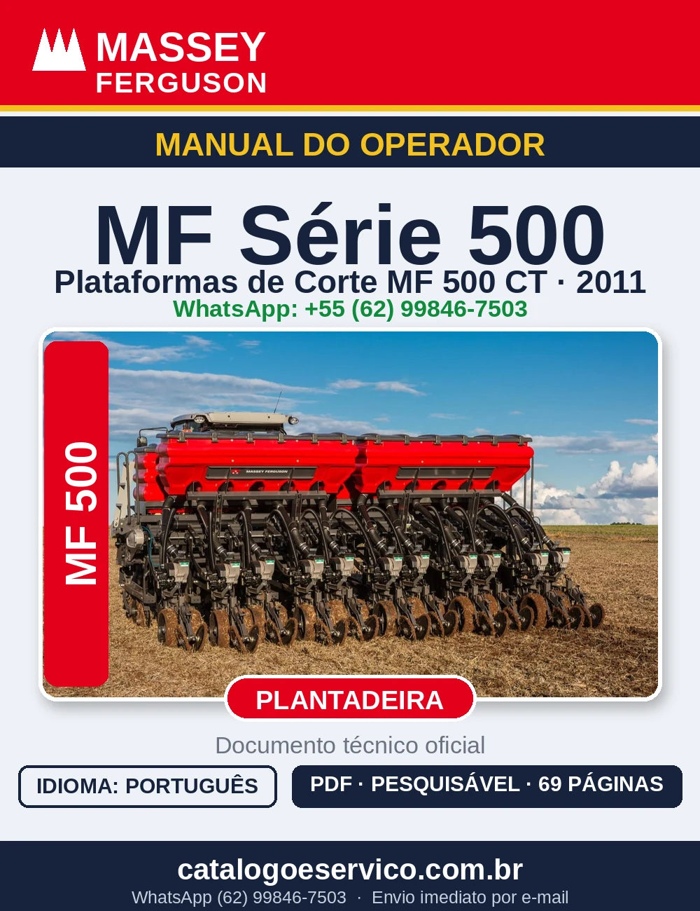 MANUAL DO OPERADOR MASSEY FERGUSON - SERIE MF 500 CT - 2011