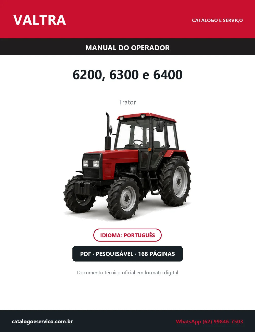 Manual do Operador Valtra 6200, 6300 e 6400 — Trator — 2005 — 168 Páginas em PDF