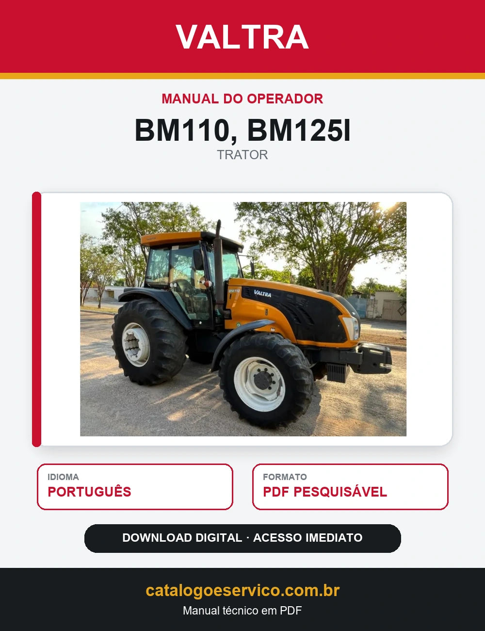 Manual do Operador Valtra - Bm110, Bm125i - 2016 - Trator