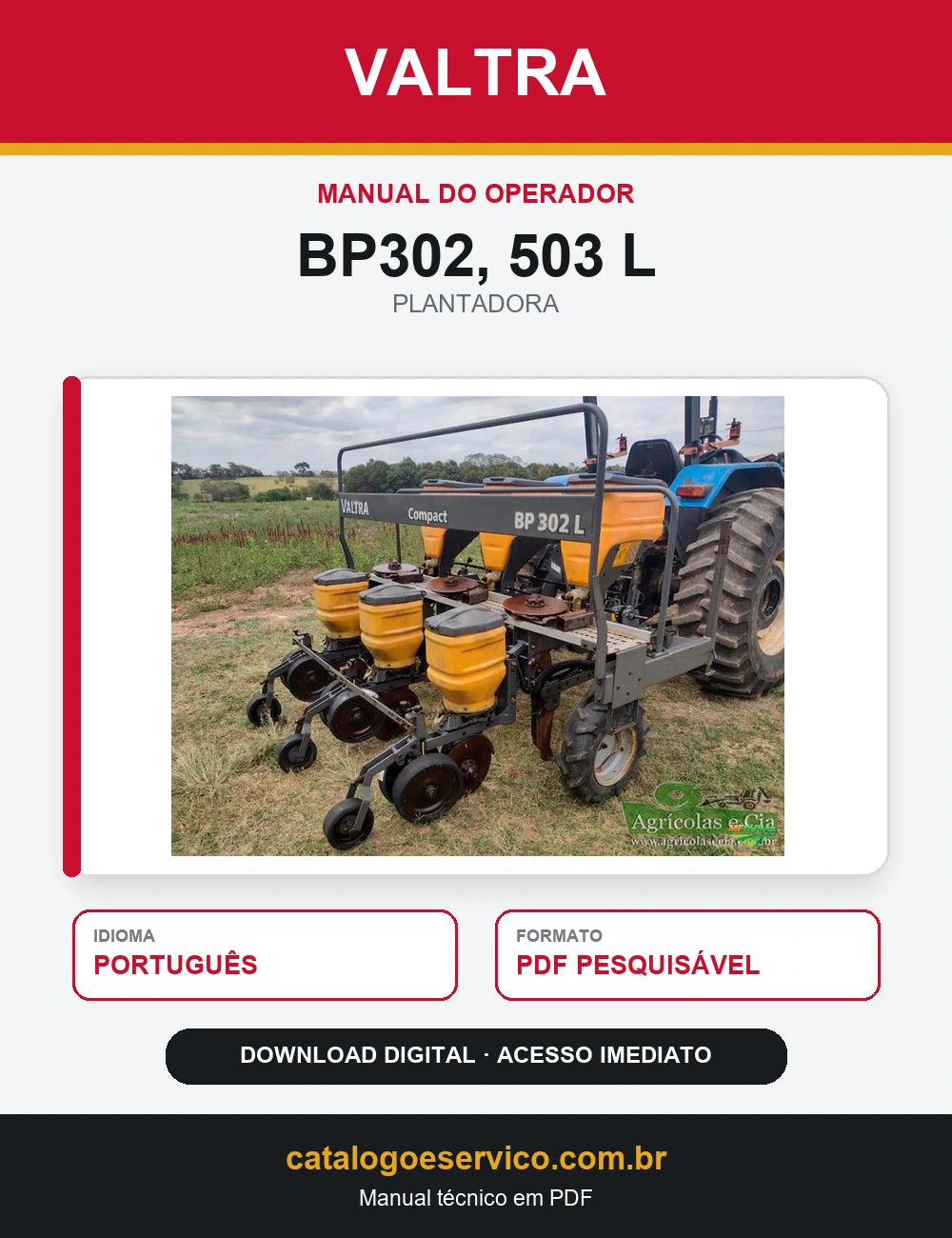 Manual do Operador Valtra - Bp302, 503 l - 2013 - Plantadora