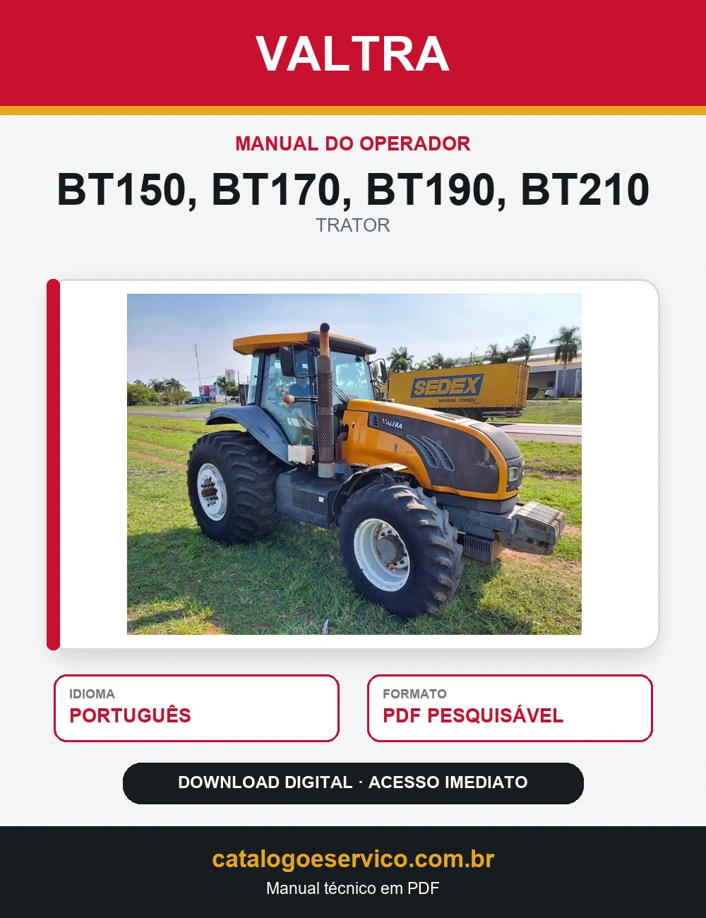 Manual do Operador Valtra - Bt150, Bt170, Bt190, Bt210 - 2016 - Trator