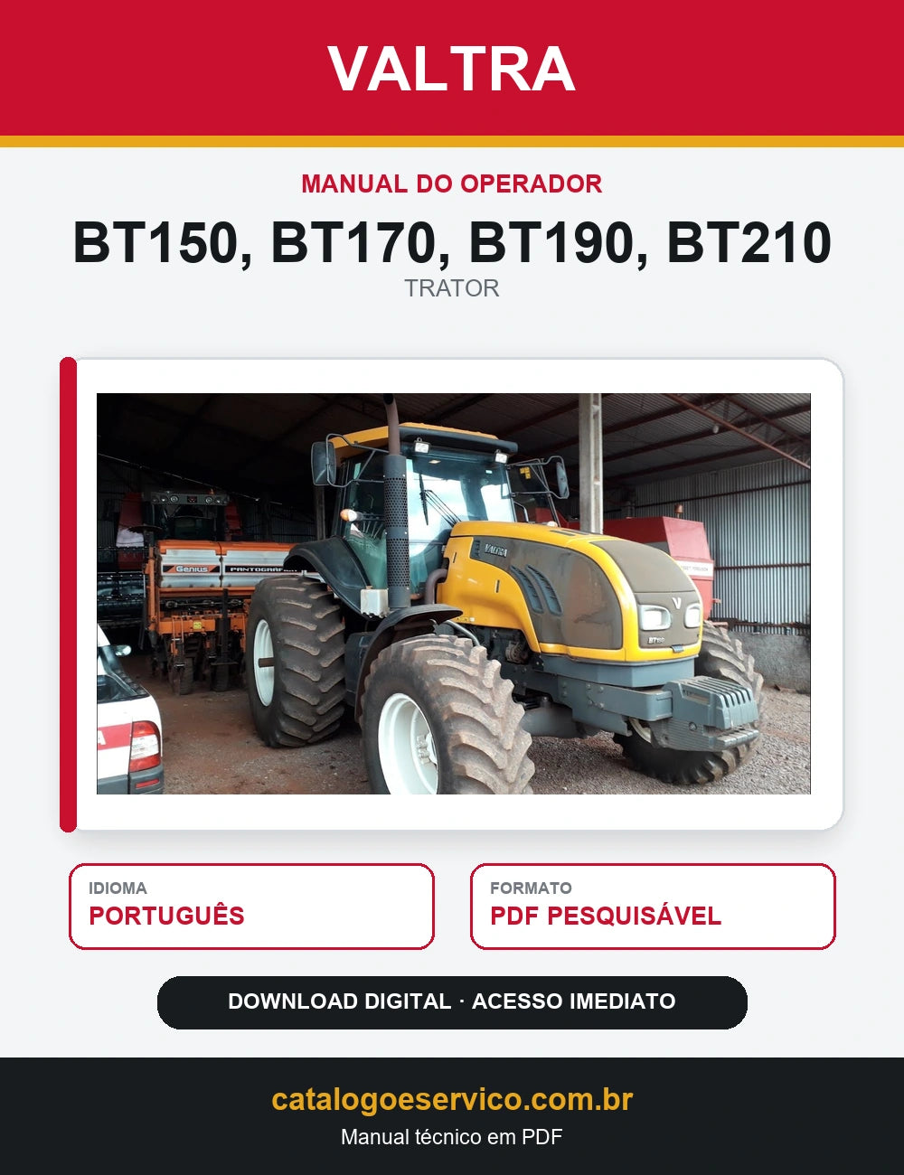 Manual do Operador Valtra - Bt150, Bt170, Bt190, Bt210 - 2018 - Trator
