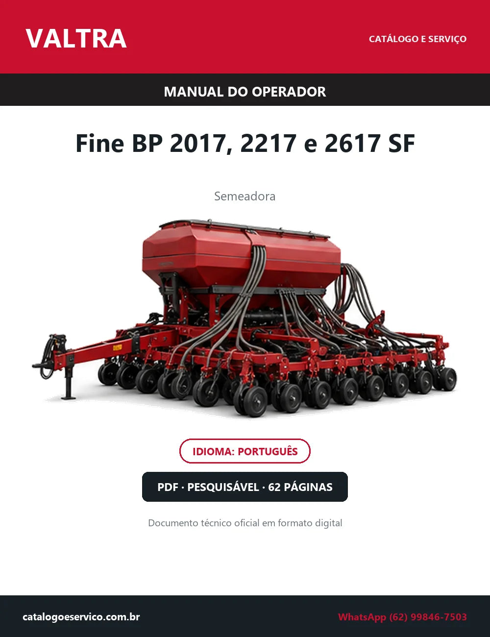 Manual do Operador Valtra Fine BP 2017, 2217 e 2617 SF — Semeadora — 2012 — 62 Páginas em PDF