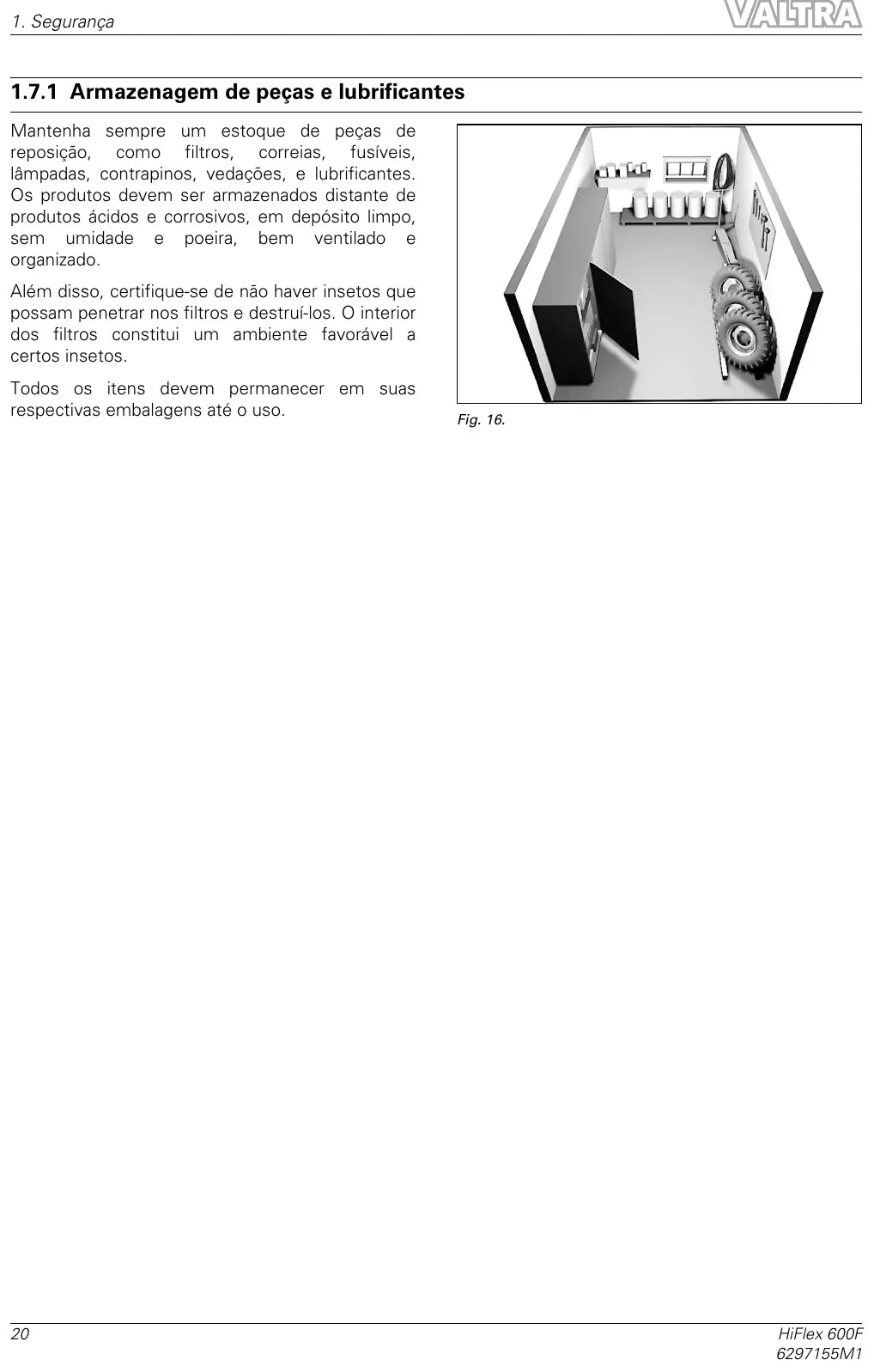Manual do Operador Valtra HiFlex 600F 16 a 30 pes — Plataforma de Corte — 2015 — 102 Páginas em PDF — página interna 1