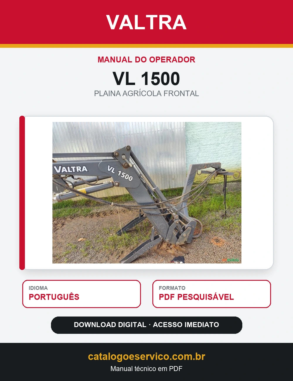 Manual do Operador Valtra - Vl 1500 - 2011 - Plaina Agricola Frontal