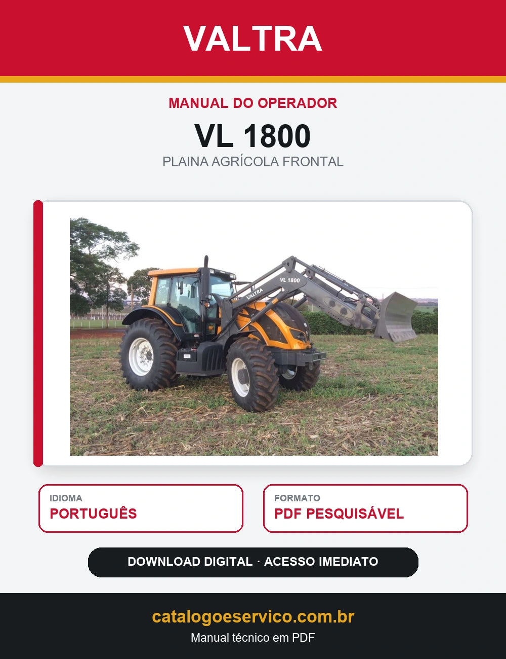 Manual do Operador Valtra - Vl 1800 - 2011 - Plaina Agricola Frontal