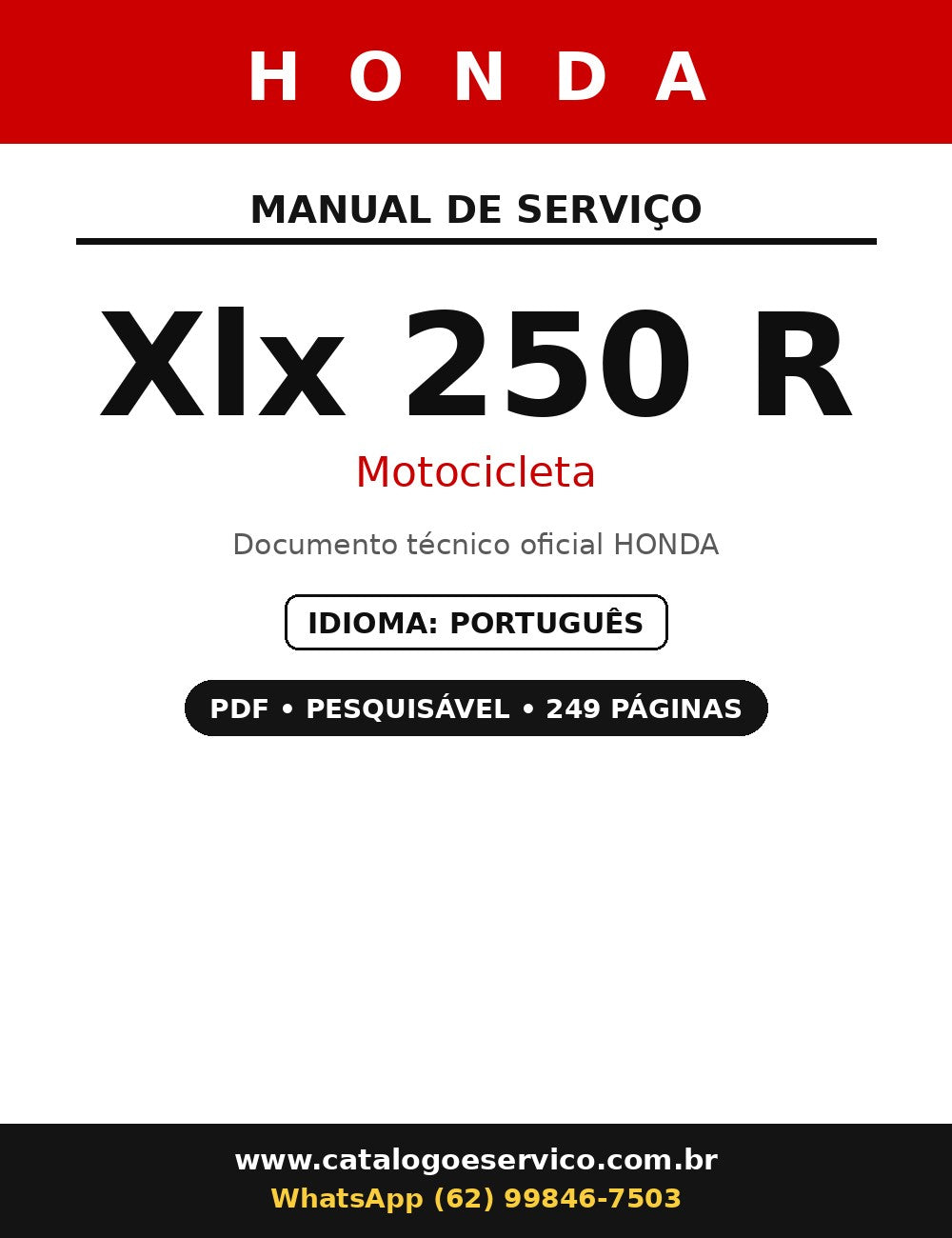 Manual Oficina Serviço Motocicleta Honda Xlx 250 R