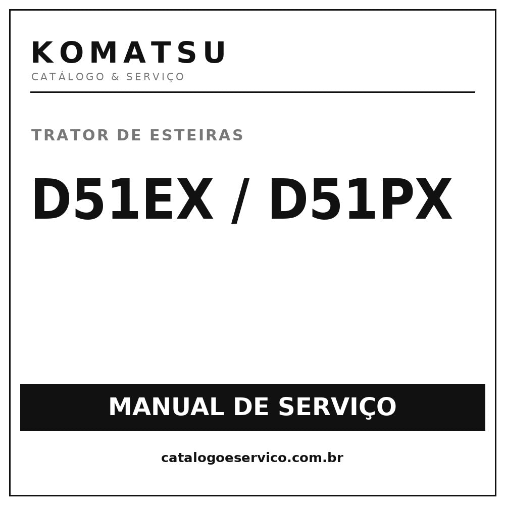Manual Serviço Oficina Trator Esteiras Komatsu D51ex D51px