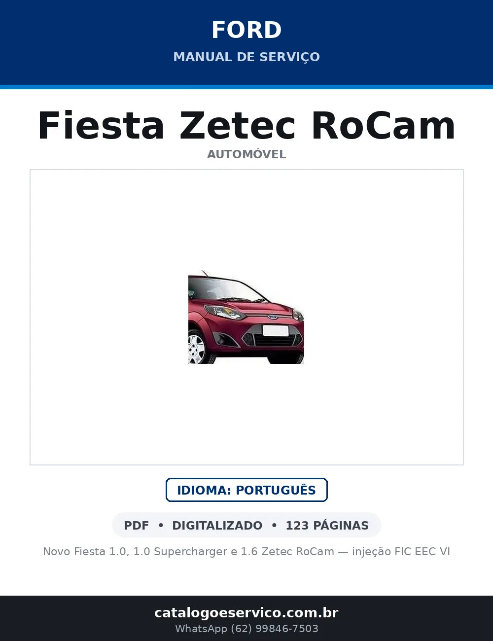 Capa do Manual de Serviço Ford Fiesta Zetec RoCam em PDF — Novo Fiesta 1.0, 1.0 Supercharger e 1.6 Zetec RoCam — injeção FIC EEC VI