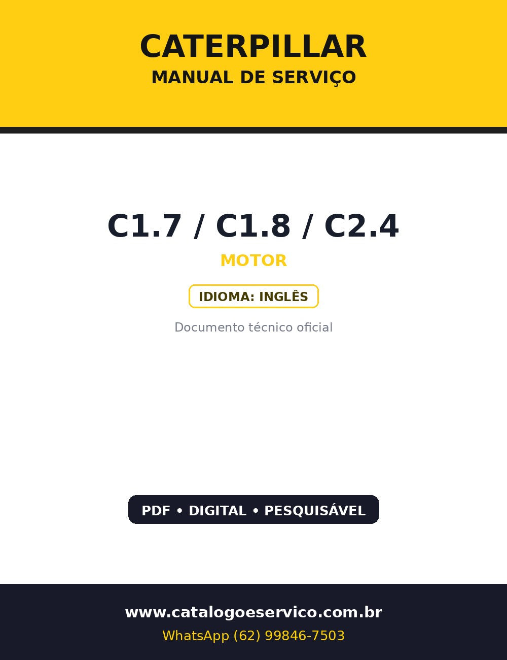 Manual de Serviço Caterpillar C1.7 / C1.8 / C2.4 — Operação de sistemas e testes dos motores Cat C1.7/C1.8/C2.4