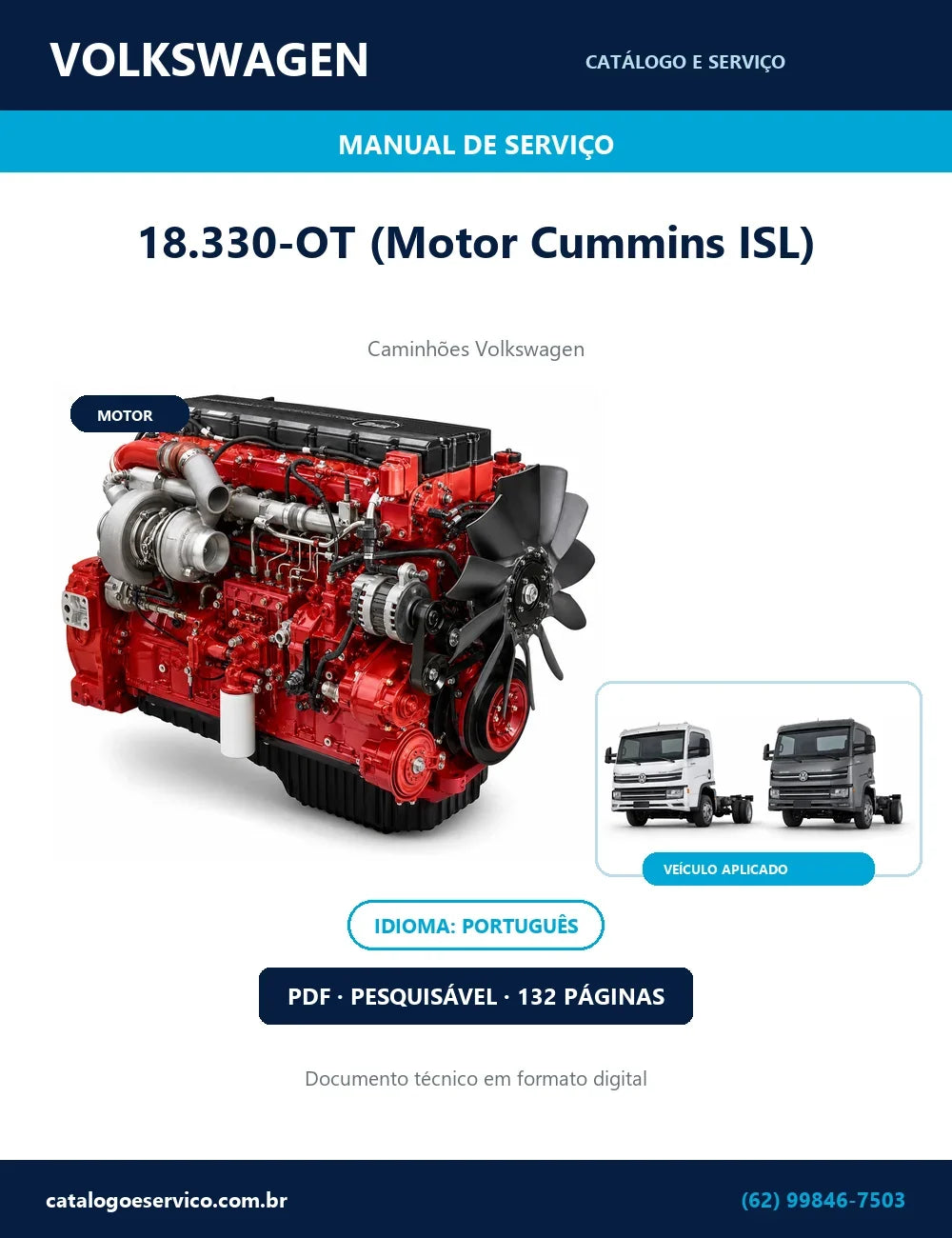 Motor Volkswagen 18.330-OT (Motor Cummins ISL) — Diagnóstico do ECM Cummins ISL no VW/MAN 18.330-OT: Common