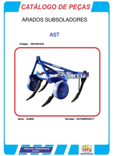 CATALOGO DE PEÇAS PDF ARADOS SUBSOLADORES AST - TATU MARCHESAN