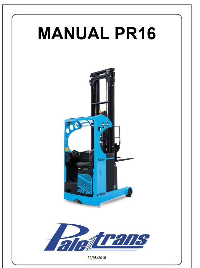 MANUAL DE USO E CATALOGO DE PEÇAS PDF EMPILHADEIRA PR16 - PALETRANS