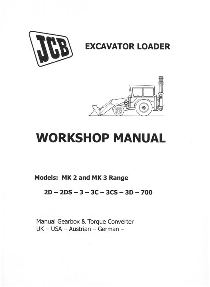 Manual de serviço da Retroescavadeira JCB 2D, 2DS, 3, 3C, 3CS, 3D, 700