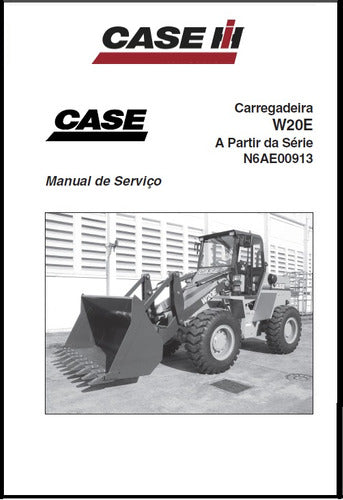 Manual Tecnico Serviço Carregadeira Case W20 E