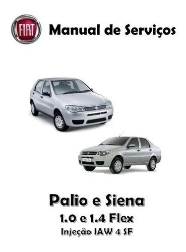 Manual De Serviços - Palio E Siena 1.0 E 1.4 Flex