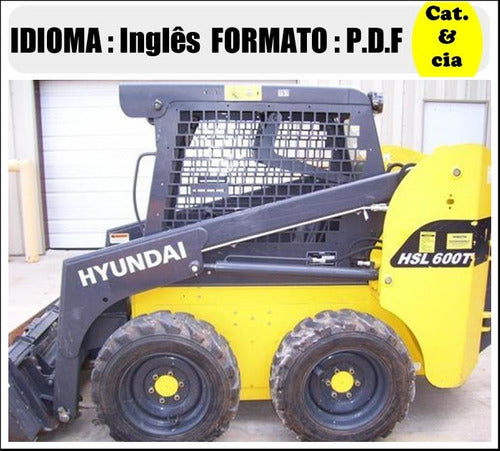 Catalogo De Pecas Mini Carregadeira Hyundai - Hsl600t - 680t