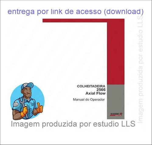 Manual Operador Colheitadeiras Case 2566 Axial Flow