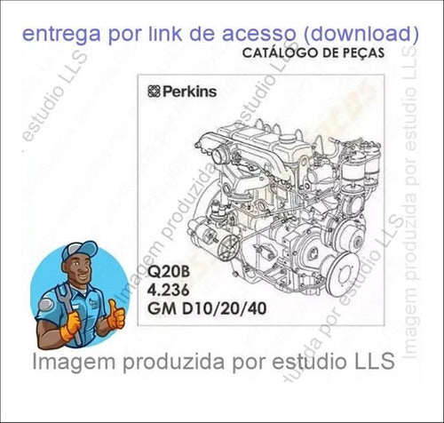 Catálogo Peças Motor Perkins Q20b 4.236 Gm D10 D20 D40