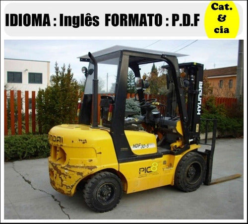 Catalogo De Pecas Empilhadeira Hyundai - Hdf20 - 25 - 30 - 5