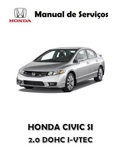 Manual De Serviços - Honda Civic Si 2.0 16v