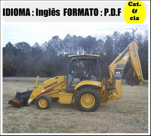 Catalogo De Pecas Retroescavadeiras Komatsu - Wb142-5
