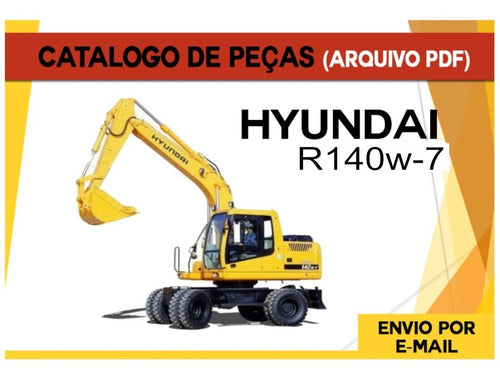 Catalogo De Peças Escavadeira Hyundai R140w-7 R 140 W-7