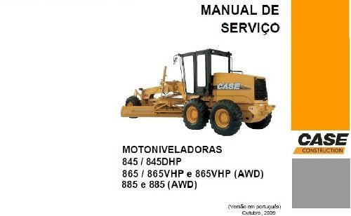 Manual De Serviço Motoniveladora Case 845, 865 E 885