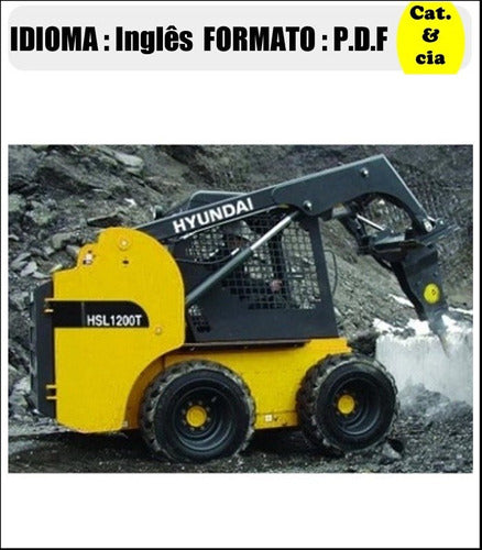 Catalogo De Pecas Mini Carregadeira Hyundai - Hsl1200t - (in