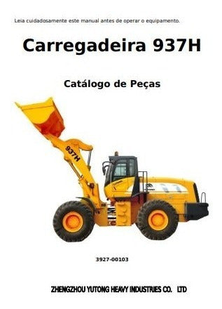 Catálogo De Peças Carregadeira Yutong 934h