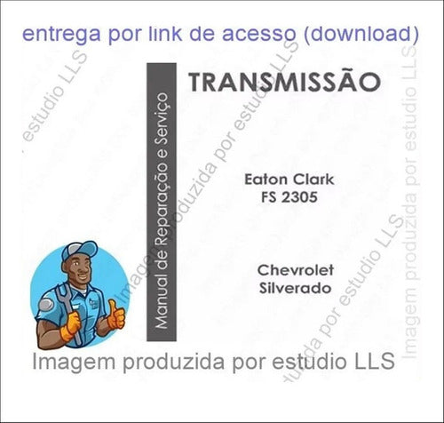 Manual Reparação Câmbio Eaton Clark Fs 2305 Gm Silverado