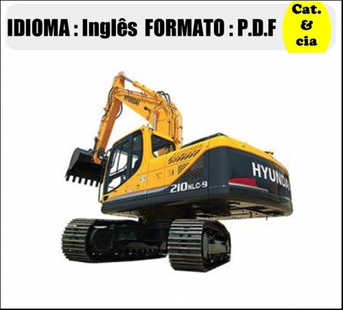 Catalogo De Pecas Escavadeira Hyundai - R210nlc-9 - (ingles)