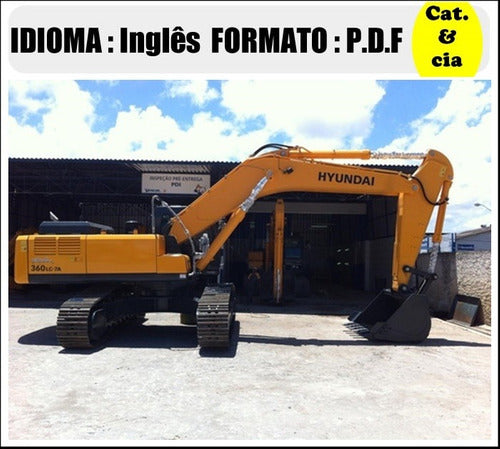 Catalogo De Pecas Escavadeira Hyundai - R360lc - 7a - (ingle