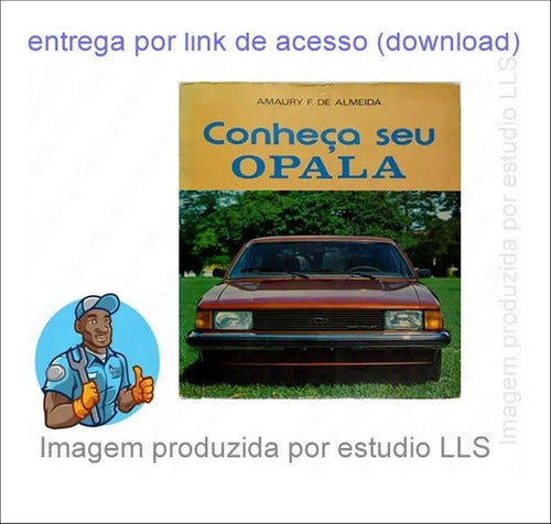 Conheça Seu Opala - Amauri Almeida 4ª Ed - 1969 A 1980