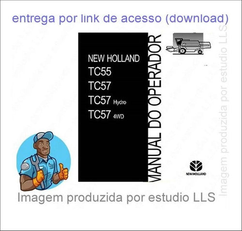 Manual Operador Colheitadeiras New Holland Tc 55, Tc 57