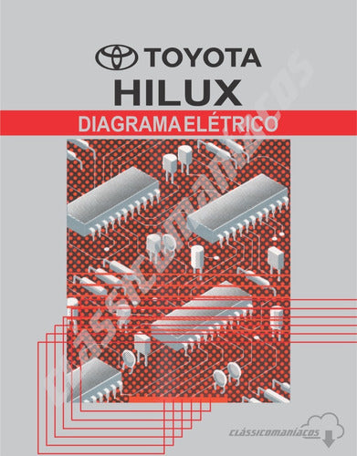 Manual Diagramas Esquemas Elétricos Toyota Hilux 2005 - 2011