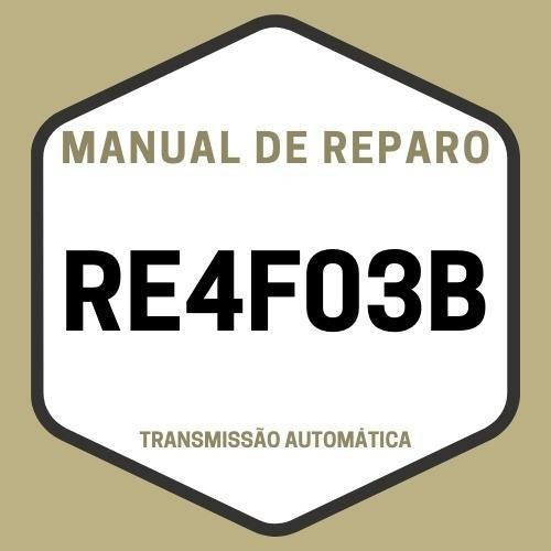 Manual Câmbio Automático Re4f03b