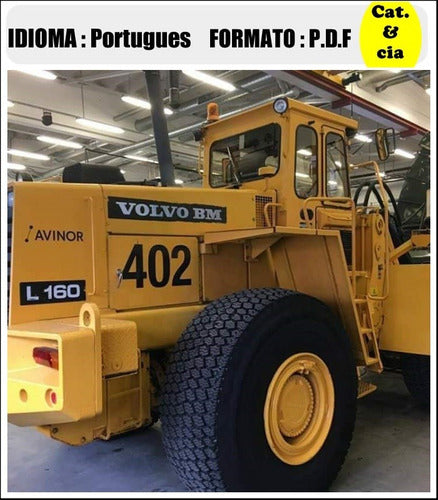 Catalogo De Pecas Pa Carregadeira Volvo - L160 Co - Bm - (em