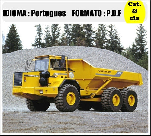 Catalogo De Pecas Caminhoes Articulados Volvo - A35 - Bm - (