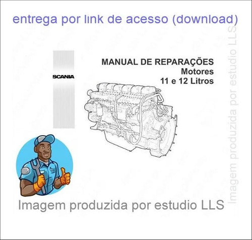 Manual Reparações Serviço Oficina Motor Scania 11 12 Litros