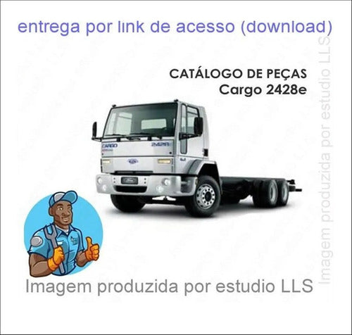 Catálogo Peças Ford Cargo 2428e 2006 - 2011