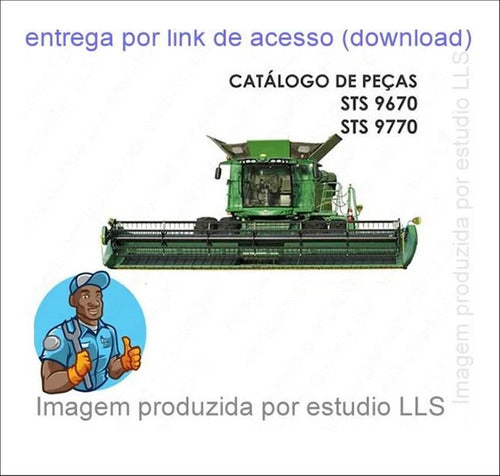 Catálogo Peças Colheitadeiras John Deere 9670 9770 Sts